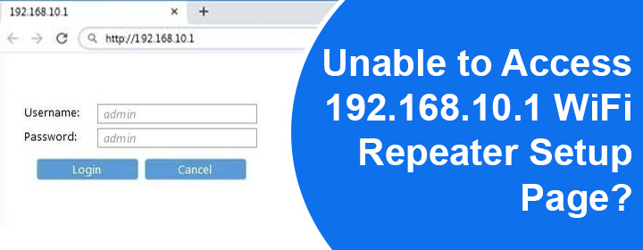 Access 192.168.10.1 WiFi Repeater Setup Page