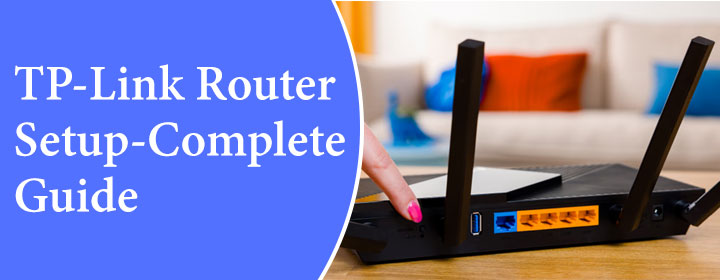 TP-Link-Router Setup-Complete-Guide